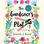 The Gardener's Plot cover image