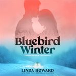 Bluebird Winter cover image