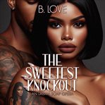 The Sweetest Knockout cover image