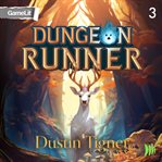 Dungeon Runner 3 : A Gamelit Adventure cover image