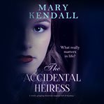The Accidental Heiress cover image