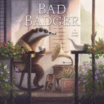 Bad Badger cover image