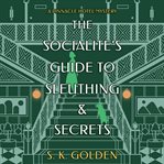 The Socialite's Guide to Sleuthing and Secrets cover image