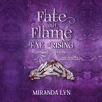 Fate and Flame cover image