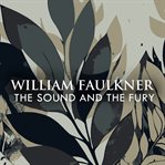 The Sound and the Fury cover image