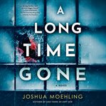 A Long Time Gone cover image