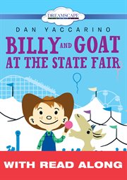 Billy and goat at the state fair (read-along) cover image