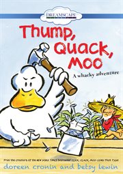 Thump, quack, moo a whacky adventure cover image