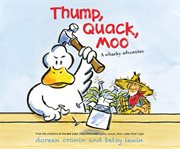 Thump, quack, moo a whacky adventure cover image