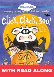 Click, clack, boo! (read-along) cover image