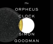 The Orpheus clock the search for my family's art treasures stolen by the Nazis cover image