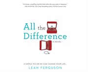 All the difference a novel cover image