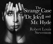 The strange case of Dr. Jekyll and Mr. Hyde cover image