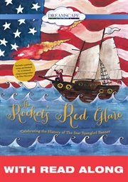 The rocket's red glare (read-along) cover image