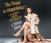 The road to happiness is always under construction cover image