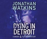 Dying in Detroit cover image