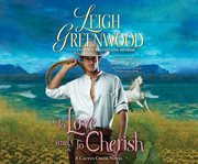 To love and to cherish a Cactus Creek novel cover image