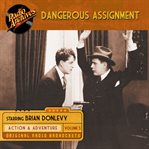 Dangerous Assignment Dangerous Assignment
