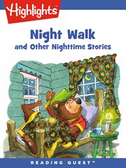 Night walk and other nighttime stories cover image