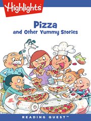 Pizza : and other yummy stories cover image