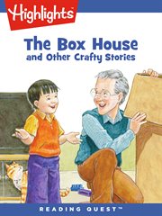 The Box House : and Other Crafty Stories cover image