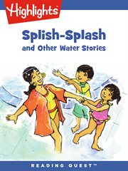 Splish-splash and other water stories cover image