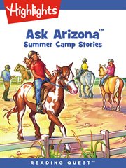 Ask Arizona : summer camp stories cover image
