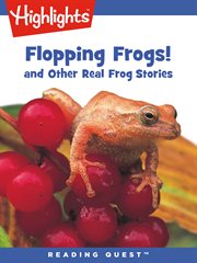 Flopping frogs and other real frog stories cover image
