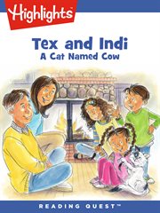 Tex and indi: a cat named cow cover image