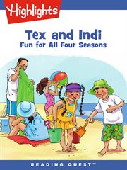 Tex and indi: fun for all four seasons cover image