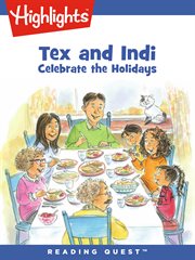 Tex and indi: celebrate the holidays cover image