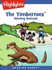 The Timbertoes meeting animals cover image