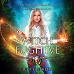 Witch fugitive cover image