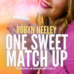 One sweet match up cover image