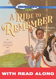 A ride to remember : a civil rights story cover image