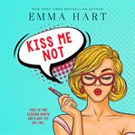 Kiss me not cover image
