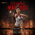 Escaping madness : age of madness cover image