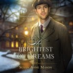 The brightest of dreams cover image