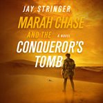 Marah Chase and the conqueror's tomb cover image
