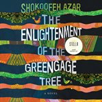 The enlightenment of the greengage tree cover image