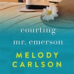 Courting Mr. Emerson cover image