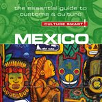 Mexico - culture smart!: the essential g cover image