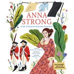 Anna strong: a spy during the american revolution cover image