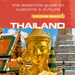 Thailand - culture smart!: the essential guide to customs & culture cover image
