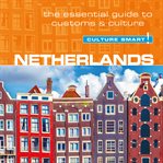 Netherlands - culture smart!: the essent cover image