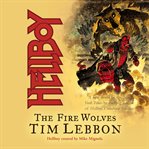 Hellboy: the fire wolves cover image