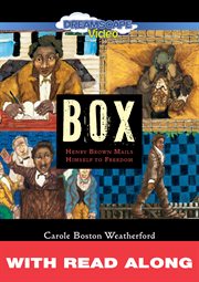 Box: henry brown mails himself to freedom (read along) cover image