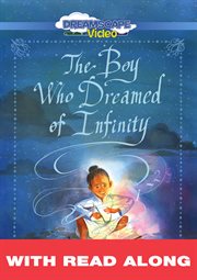 The boy who dreamed of infinity (read along) cover image
