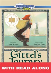 Gittel's journey: an ellis island story (read along) cover image