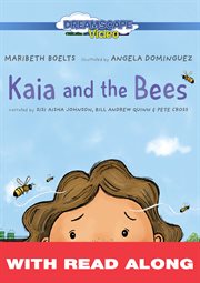 Kaia and the bees (read along) cover image